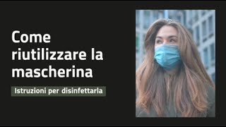 Come disinfettare la mascherina indicazioni e passaggi per non sbagliare [upl. by Dewey]