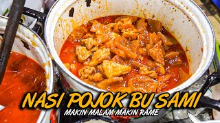 NASI POJOK MATAHARI SEMAKIN MALAM SEMAKIN RAME LUR [upl. by Raine]