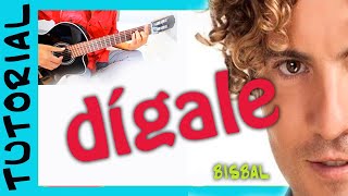 DIGALE de David Bisbal en Guitarra Acustica Acordes Cover [upl. by Naomi91]