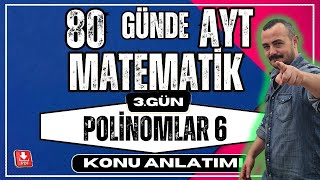 🟥Polinomlar 6  Sabit Terim Katsayılar Toplamı✅80 Günde AYT Matematik  AYT Matematik Konu Anlatımı💯 [upl. by Lubbi]