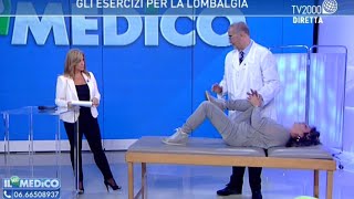 Il mio medico  Gli esercizi per la lombalgia [upl. by Fernanda]