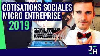 MICRO ENTREPRISE et Cotisations Sociales en 2019 PTF75 [upl. by Vihs855]