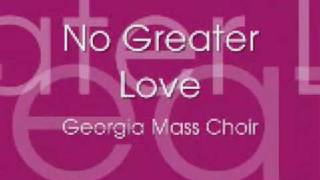 GWMA Mass Choir  No Greater Love [upl. by Shaver332]