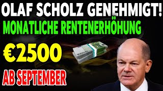 Ab September Gesetzliche Rente auf 2500 Euro erhöht – Was Sie jetzt wissen müssen [upl. by Bobine255]