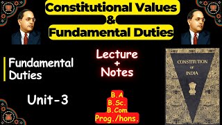 LECTURE UNIT 3 Fundamental duties  Constitutional values amp fundamental duties VAC  DU SOL NCWEB [upl. by Chassin]