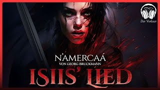 N´amercaá  Isiis Lied Georg Bruckmann  Komplettes Dark Fantasy Hörbuch [upl. by Bullivant36]