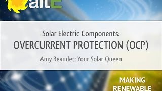 Overcurrent Protection OCP Solar Power Components  Part 4 [upl. by Naitsabas5]