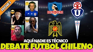 FÚTBOL CHILENO  COLO COLO LA UC Y UNIÓN GANAN LA U Juega El Lunes y ya prepara el SUPERCLÁSICO [upl. by Attenehs]