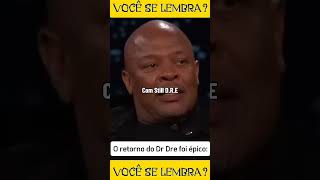 O Dr DRE protagonizou o maior retorno de todos os tempos 🔥 [upl. by Enylhsa]