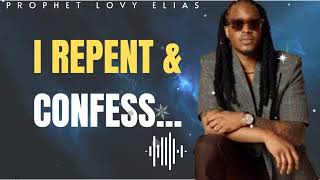 Prophet Lovy Elias Unfolded  I REPENT amp CONFESS [upl. by Svend]