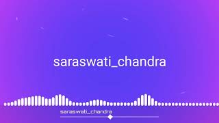 Saraswati chandra peaceful instrumental ringtone [upl. by Gavan]