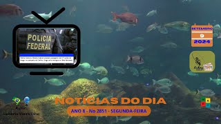 NOTÍCIAS DO DIA 9 de setembro de 2024  FISHING NEWS  ANO 8 No 2851 [upl. by Magen516]