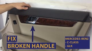 How to replace the MercedesBenz Interior Door Handle CClass W204 GLK X204 [upl. by Weinshienk]