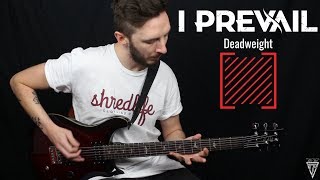 Deadweight  I Prevail  Tyler Pace Guitar Cover [upl. by Hugibert240]