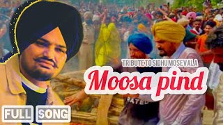 MOOSA PIND  SHOK E  A Tribute to Sidhu Moosewala  New Punjabi Songs 2022 [upl. by Ailegra89]