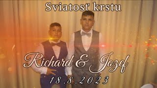 Richard amp Jozef Sviatosť krstu18082023Bardejov [upl. by Noynek220]