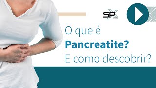 O que é Pancreatite E como descobrir🧐 [upl. by Odnumyer485]