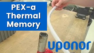 Thermal Memory of PEXa Tubing from Uponor [upl. by Oratnek803]