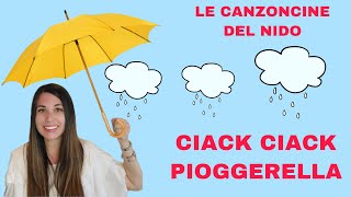 CANZONI PER BAMBINI CIACK CIACK FA PIOGGERELLA [upl. by Ahsinelg]