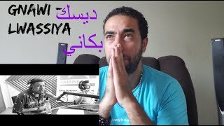 Reaction Gnawi  Lwassiya لوصية [upl. by Aidil457]