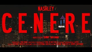 Nashley  Cenere Official Video [upl. by Leler537]