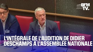 Dysfonctionnements à la FFF lintégrale de laudition de Didier Deschamps à lAssemblée nationale [upl. by Mahau]