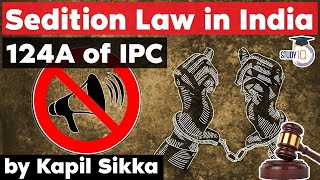 Indian Penal Code Section 124 A explained  Sedition Law in India  Delhi Judicial Services Exam [upl. by Eojyllib]