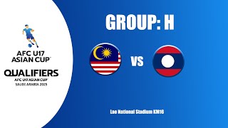 AFC U17 ASIAN CUP 2025 Qualifiers Malaysia VS Laos [upl. by Erdda]