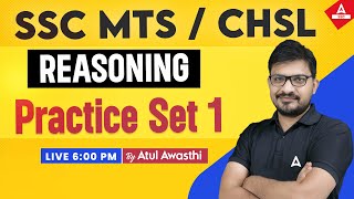 SSC CHSLMTS 2024  Reasoning Classes by Atul Awasthi Sir  SSC Reasoning Practice Set 1 [upl. by Thurlough]