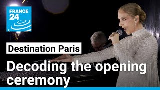 Paris 2024 Olympics Decoding the opening ceremony • FRANCE 24 English [upl. by Ailehs]