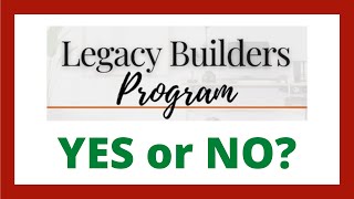 Legacy Builders Program Review  Legit System [upl. by Pooi]