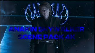 Anakin Skywalker Scene Pack 4K [upl. by Clarabelle]