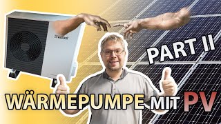 PVÜberschuss nutzen mit der Wärmepumpe PART 2  Haustechnik Voßwinkel [upl. by Yennaiv56]