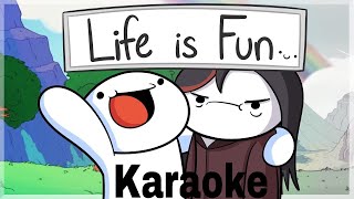 Life is fun karaoke [upl. by Danuloff]