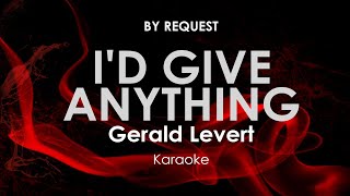 Id Give Anything  Gerald Levert karaoke [upl. by Fritts580]