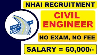 NHAI Recruitment for Civil Engineer 2021  Salary 60000  Final Year  Latest All India Jobs [upl. by Goodill943]