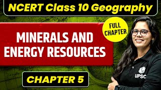 Minerals and Energy Resources  Chapter  5  Geography NCERT [upl. by Gladis514]