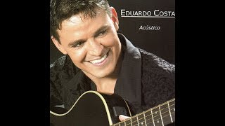 Eduardo Costa  quotCoração Abertoquot Acústico2004 [upl. by Allisirp]