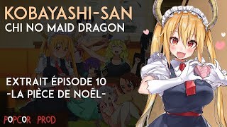 VF Kobayashisan Chi no Maid Dragon  La pièce de Noël [upl. by Eciruam]