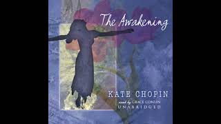 The Awakening Audiobook by Kate Chopin [upl. by Hsetirp]