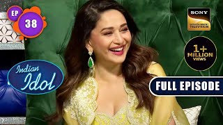 Indian Idol Season 13  Celebrating Madhuri  Ep 38  Full Episode  15 Jan 2023 [upl. by Anelrac473]