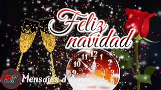 Un bonito mensaje de navidad para ti 🎁 FELIZ NAVIDAD 2022 Y PRÓSPERO AÑO NUEVO 2023 [upl. by Torres180]