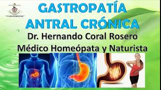 GASTROPATÍA ANTRAL CRÓNICA ENFERMEDAD DE MUSCOSA GÁSTRICA CON HELICOBACTER PYLORI [upl. by Einnaf]