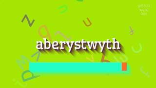 How to say quotaberystwythquot High Quality Voices [upl. by Metabel]