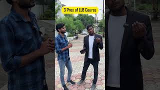 3 Pros of LLB Course  एलएलबी करने के फायदे [upl. by Nilsoj]