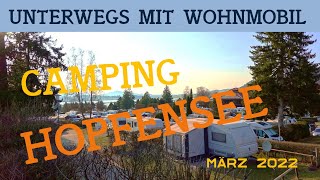 Camping Hopfensee  Allgäu Füssen  Campingplatz Aussichtspunkt Sonnenuntergang  Frühling 2022 [upl. by Elidad]