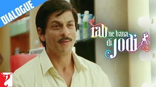 Dialogue  Suri  Start Kar Di Teri Love Story  Rab Ne Bana Di Jodi  Shah Rukh Khan [upl. by Yejus]