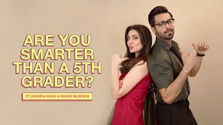 Mahira Khan And Fahad Mustafa Test Which One Of Them Is Smarter Than A 5th Grader  Mashion [upl. by Atsejam]