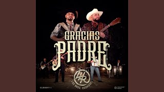 Gracias Padre [upl. by Arelc]