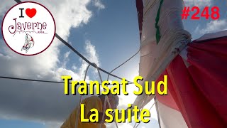 248 Transat Sud la suite [upl. by Lucille]